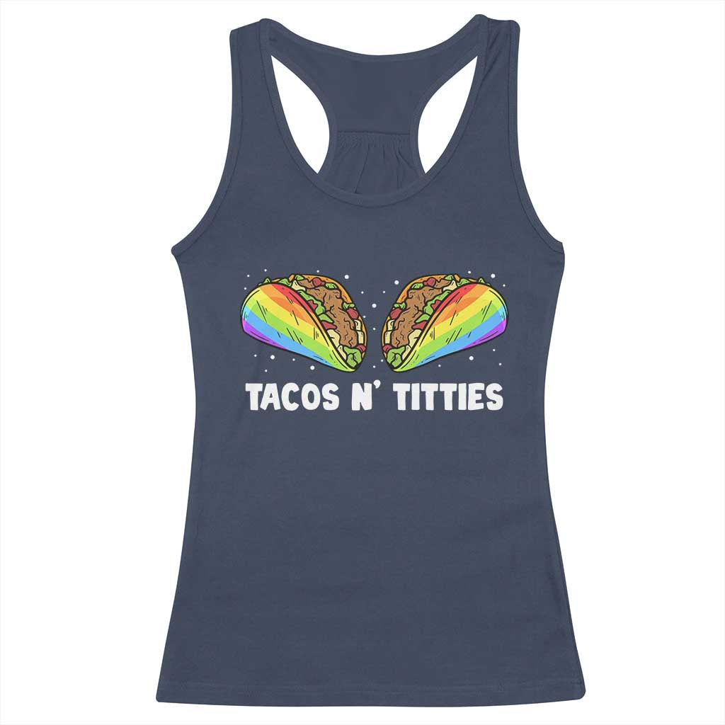 Tacos Lover LGBT Pride Racerback Tank Top Tacos N' Titties Gay Rainbow Proud