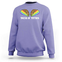 Tacos Lover LGBT Pride Sweatshirt Tacos N' Titties Gay Rainbow Proud