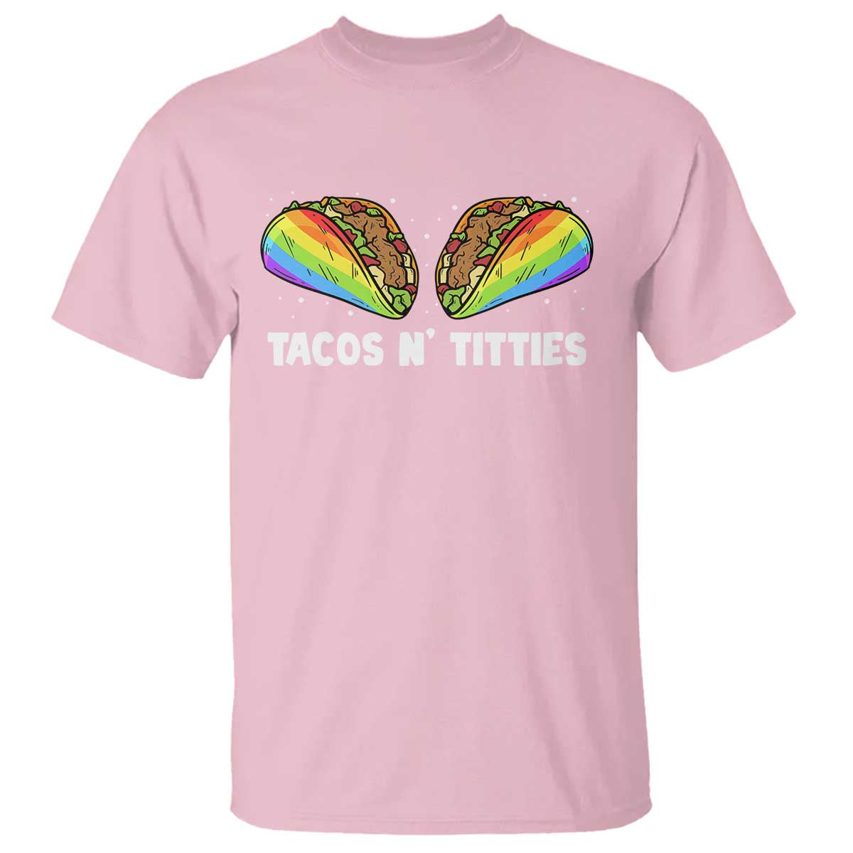 Tacos Lover LGBT Pride T Shirt Tacos N' Titties Gay Rainbow Proud