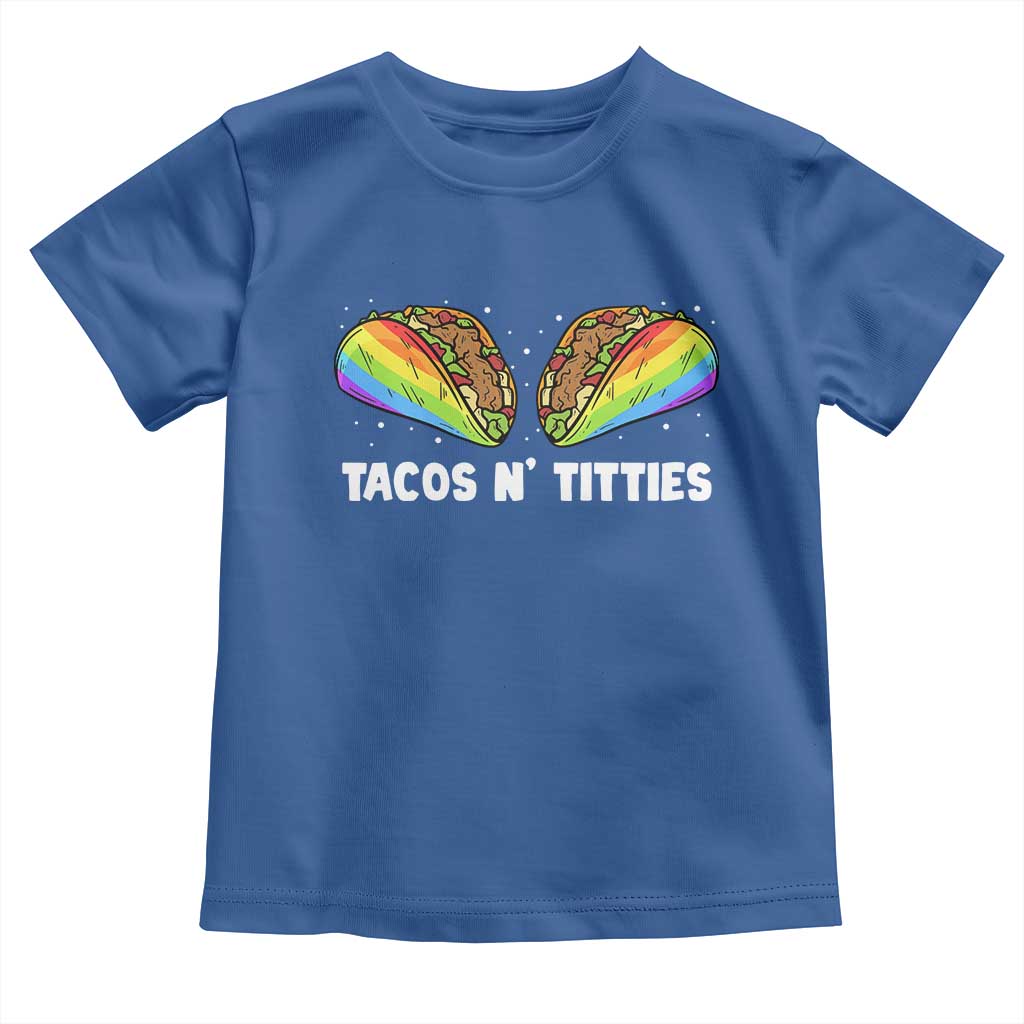 Tacos Lover LGBT Pride Toddler T Shirt Tacos N' Titties Gay Rainbow Proud