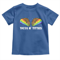 Tacos Lover LGBT Pride Toddler T Shirt Tacos N' Titties Gay Rainbow Proud