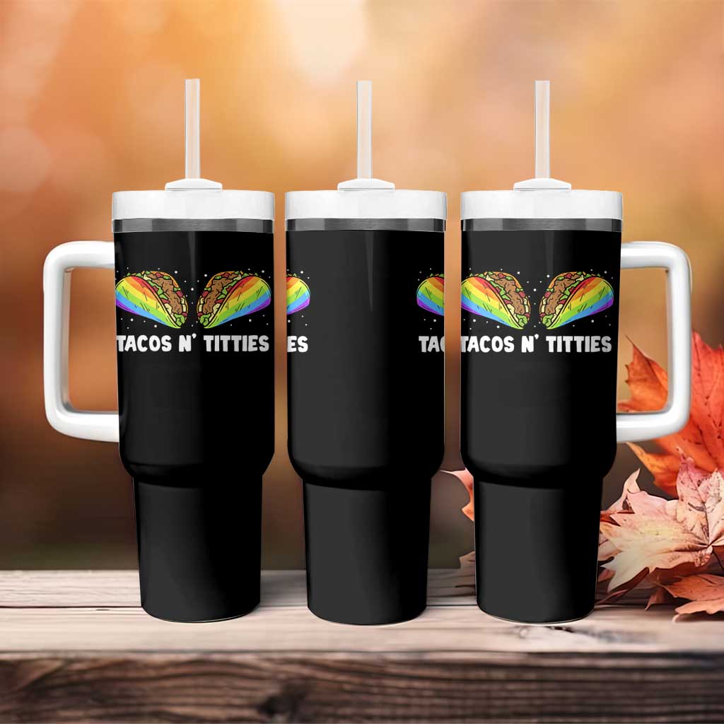 Tacos Lover LGBT Pride Tumbler With Handle Tacos N' Titties Gay Rainbow Proud
