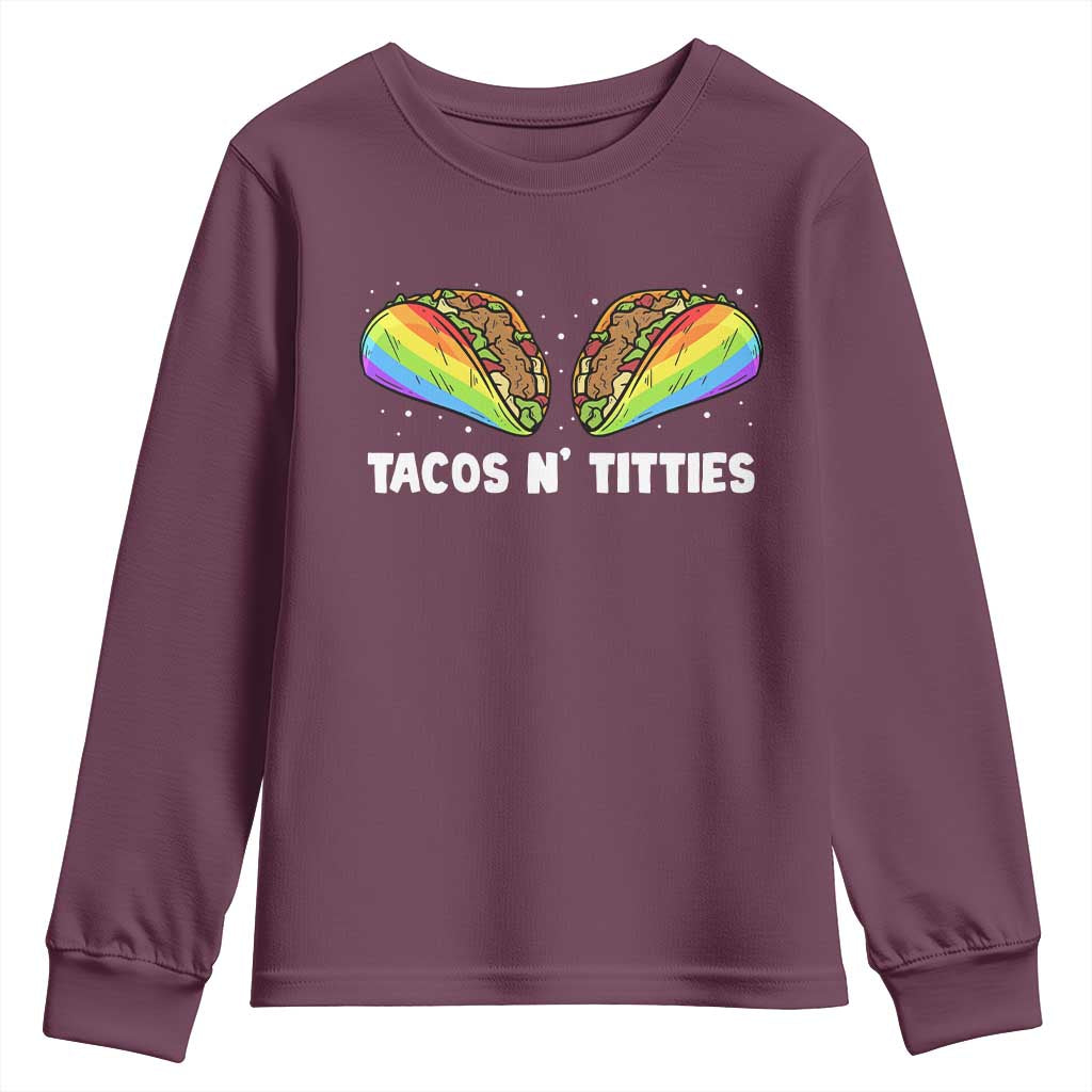 Tacos Lover LGBT Pride Youth Sweatshirt Tacos N' Titties Gay Rainbow Proud