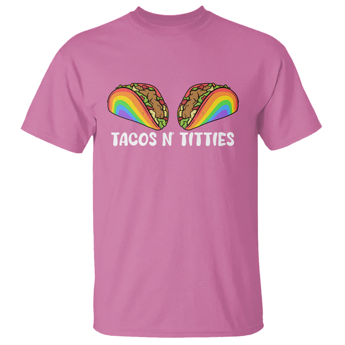 Tacos Lover LGBT Pride T Shirt Tacos N' Titties Gay Rainbow Proud Gay - Wonder Print Shop