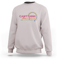 LGBT Pride Sweatshirt Can't Think Straight Rainbow Gay Lesbian - Wonder Print Shop