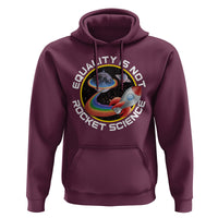LGBT Pride Hoodie Equality Not Rocket Science Rainbow Planet Outer Space - Wonder Print Shop