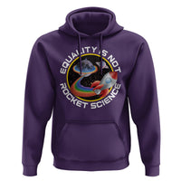 LGBT Pride Hoodie Equality Not Rocket Science Rainbow Planet Outer Space - Wonder Print Shop