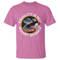 LGBT Pride T Shirt Equality Not Rocket Science Rainbow Planet Outer Space - Wonder Print Shop