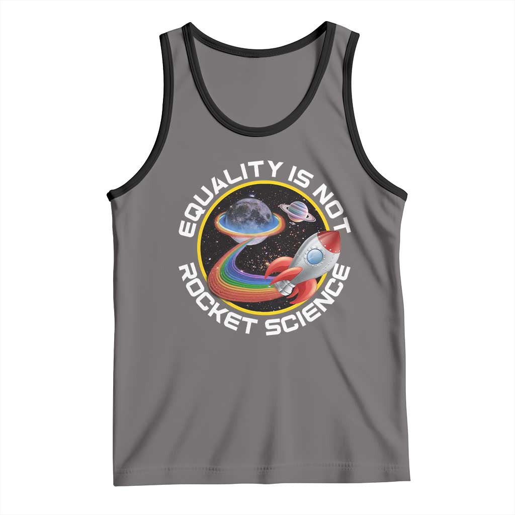 LGBT Pride Tank Top Equality Not Rocket Science Rainbow Planet Outer Space