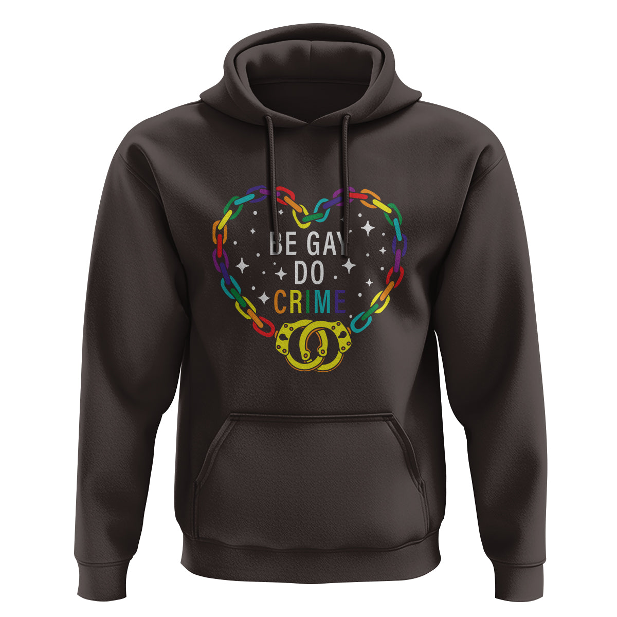 Funny LGBT Pride Hoodie Be Gay Do Crime - Wonder Print Shop