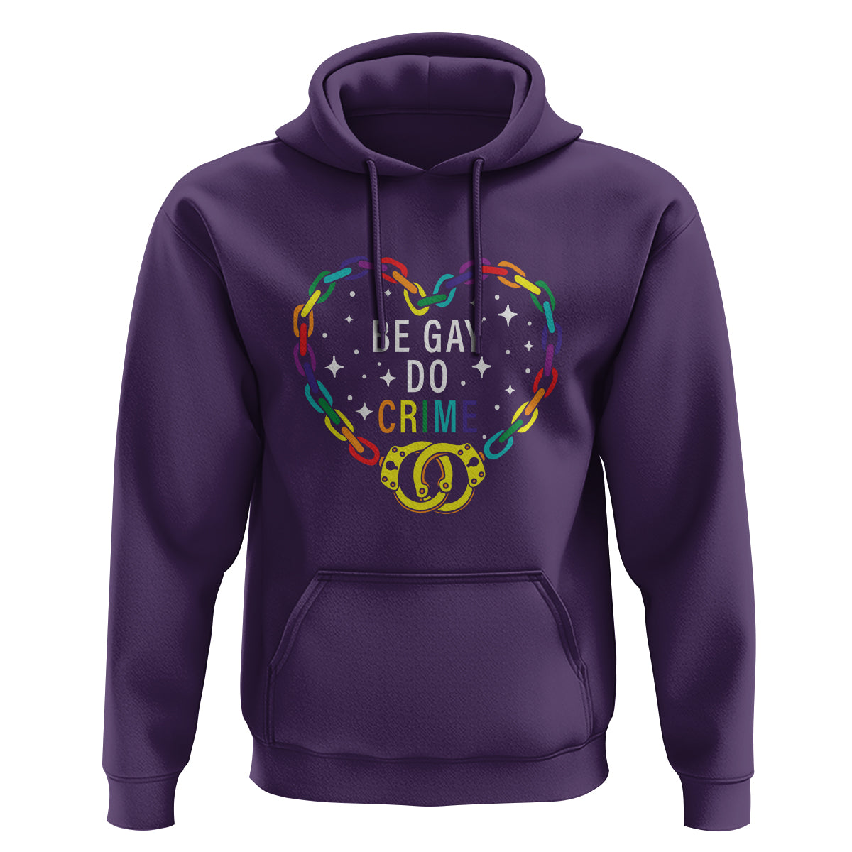 Funny LGBT Pride Hoodie Be Gay Do Crime - Wonder Print Shop