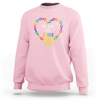 Funny LGBT Pride Sweatshirt Be Gay Do Crime - Wonder Print Shop