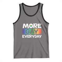 Funny LGBT Pride Tank Top More Gay Everyday