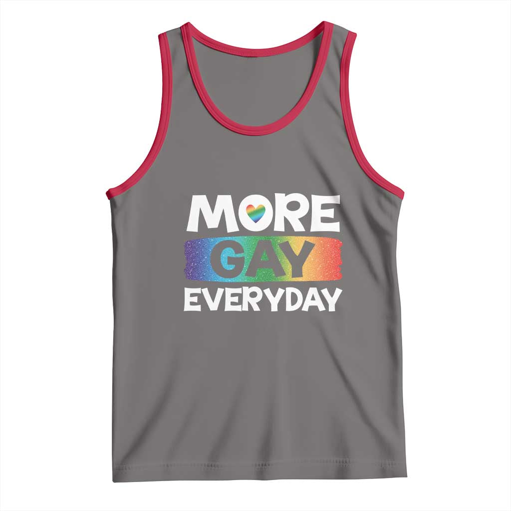 Funny LGBT Pride Tank Top More Gay Everyday