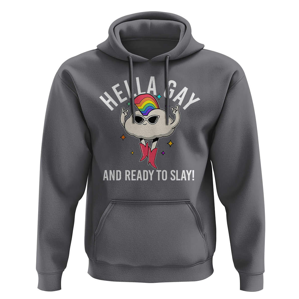 Funny LGBT Pride Hoodie Hella Gay And Ready To Slay Rainbow - Wonder Print Shop
