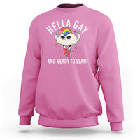 Funny LGBT Pride Sweatshirt Hella Gay And Ready To Slay Rainbow - Wonder Print Shop