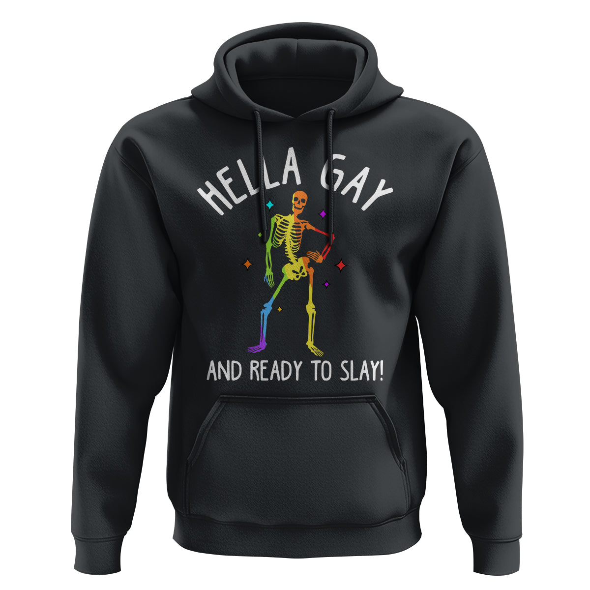 Funny LGBT Pride Hoodie Hella Gay And Ready To Slay Rainbow Skeleton - Wonder Print Shop