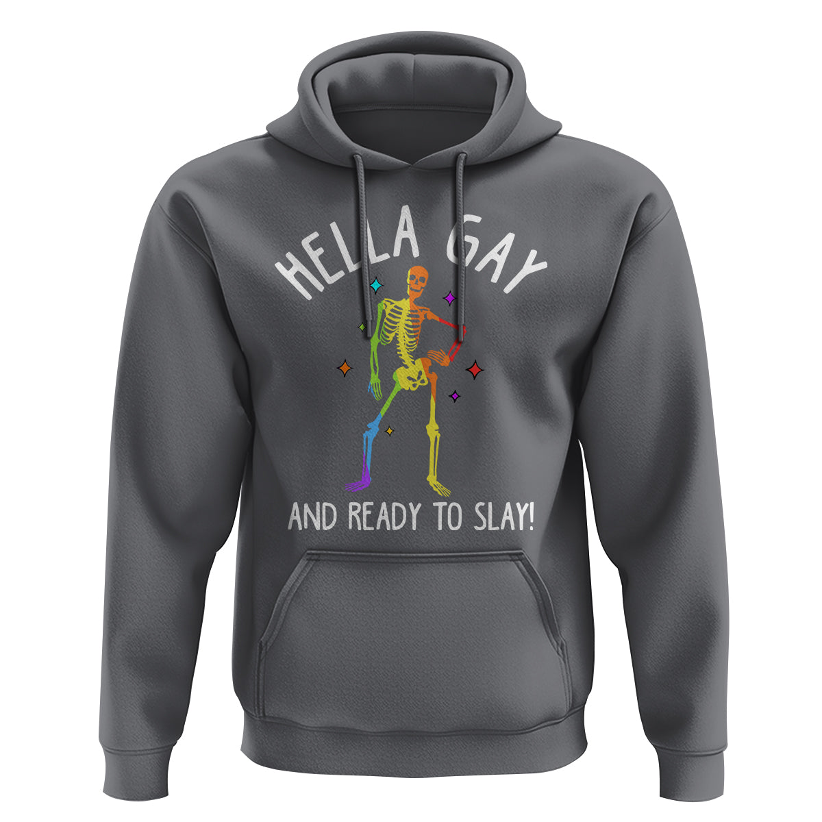 Funny LGBT Pride Hoodie Hella Gay And Ready To Slay Rainbow Skeleton - Wonder Print Shop