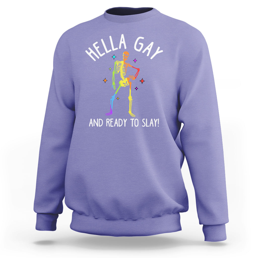 Funny LGBT Pride Sweatshirt Hella Gay And Ready To Slay Rainbow Skeleton - Wonder Print Shop