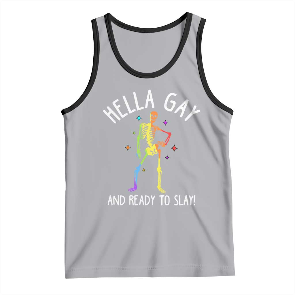 Funny LGBT Pride Tank Top Hella Gay And Ready To Slay Rainbow Skeleton