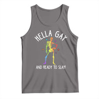 Funny LGBT Pride Tank Top Hella Gay And Ready To Slay Rainbow Skeleton