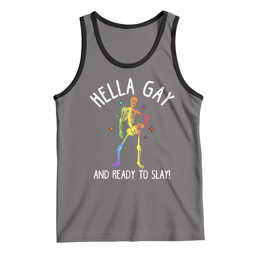 Funny LGBT Pride Tank Top Hella Gay And Ready To Slay Rainbow Skeleton
