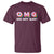 Funny LGBT Pride T Shirt OMG Oh My Gay - Wonder Print Shop