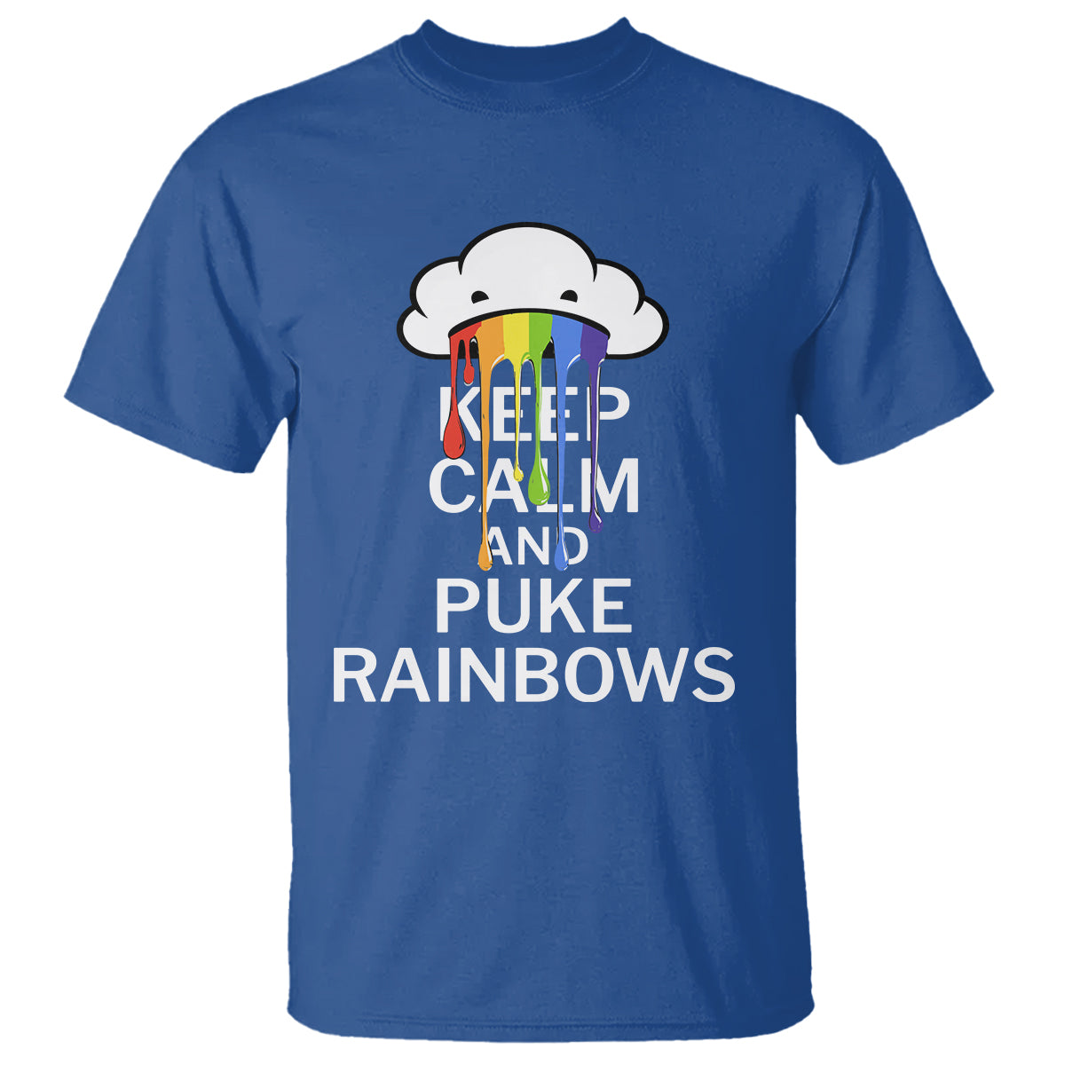 Funny LGBT Pride T Shirt Keep Calm And Puke Rainbow - Wonder Print Shop