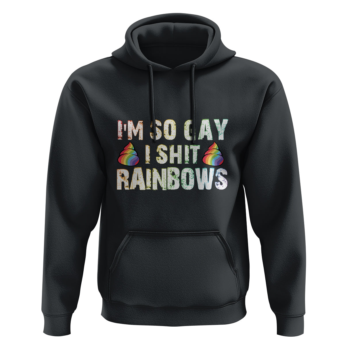 Funny LGBT Pride Hoodie I So Gay I Shit Rainbow - Wonder Print Shop