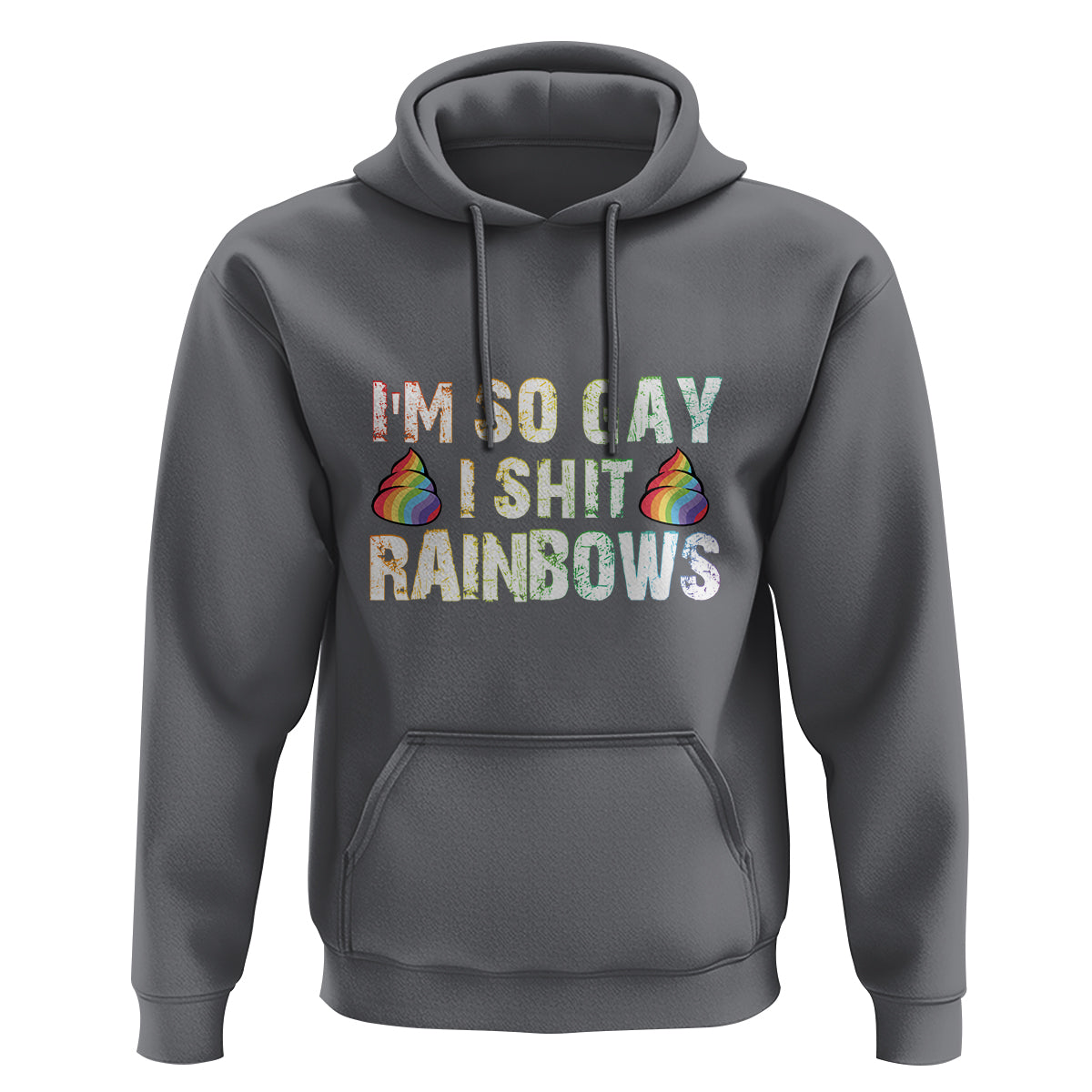 Funny LGBT Pride Hoodie I So Gay I Shit Rainbow - Wonder Print Shop