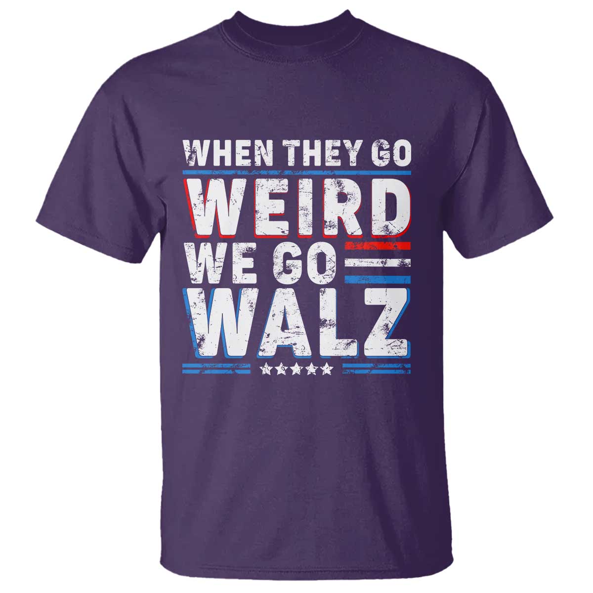 Harris Walz 2024 T Shirt When They Go Weird We Go Walz - Wonder Print Shop