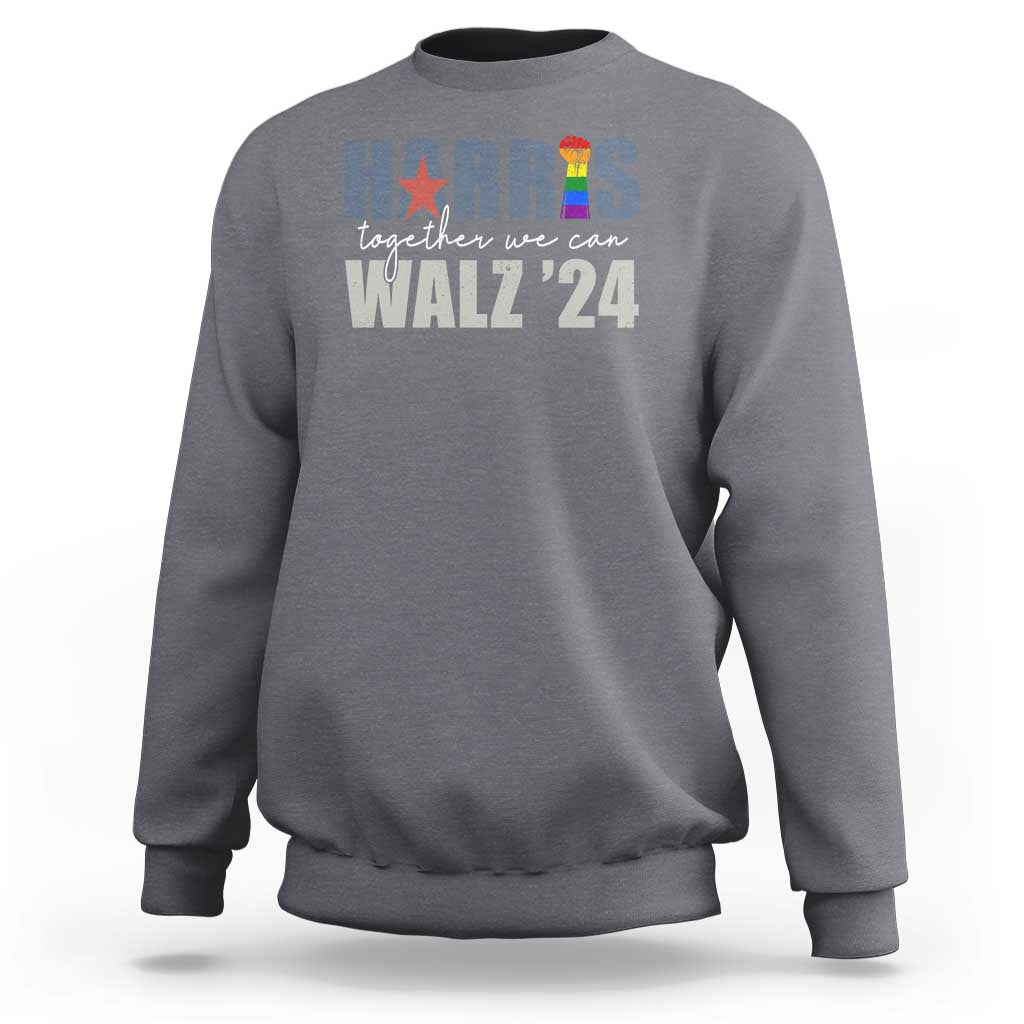 Harris Walz 2024 Sweatshirt Together We Can LGBTQ Rights - Wonder Print Shop