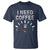 I Need Coffee Funny Coffee Meter Battery T Shirt - Wonder Print Shop