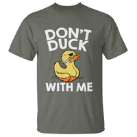 Don't Duck With Me Funny Rubber Ducks T Shirt - Wonder Print Shop