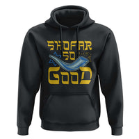 Rosh Hashanah Jewish Hoodie Funny Shofar So Good
