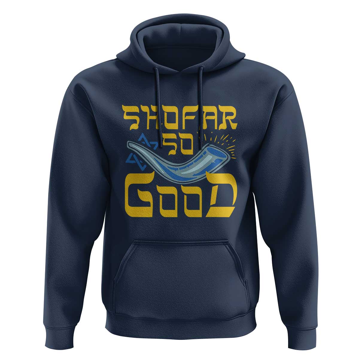 Rosh Hashanah Jewish Hoodie Funny Shofar So Good