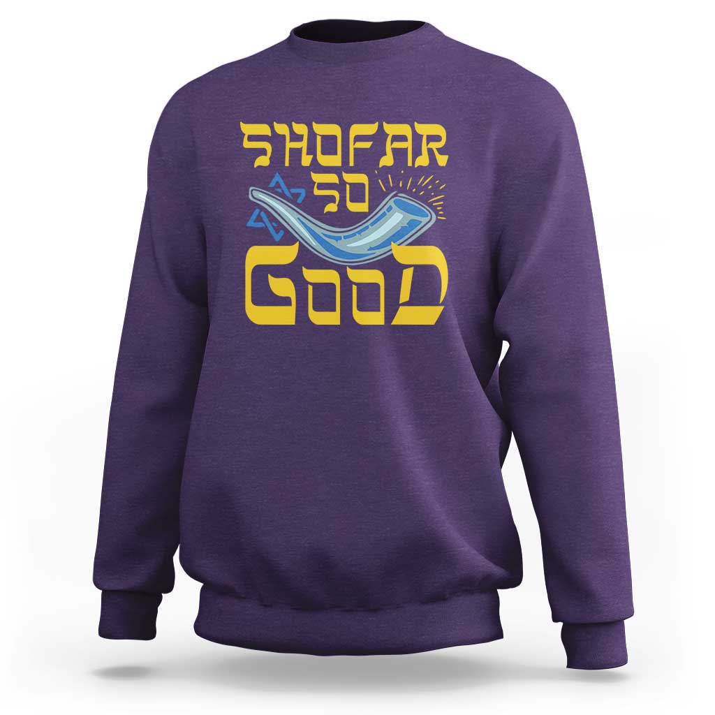 Rosh Hashanah Jewish Sweatshirt Funny Shofar So Good - Wonder Print Shop