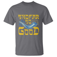 Rosh Hashanah Jewish T Shirt Funny Shofar So Good - Wonder Print Shop