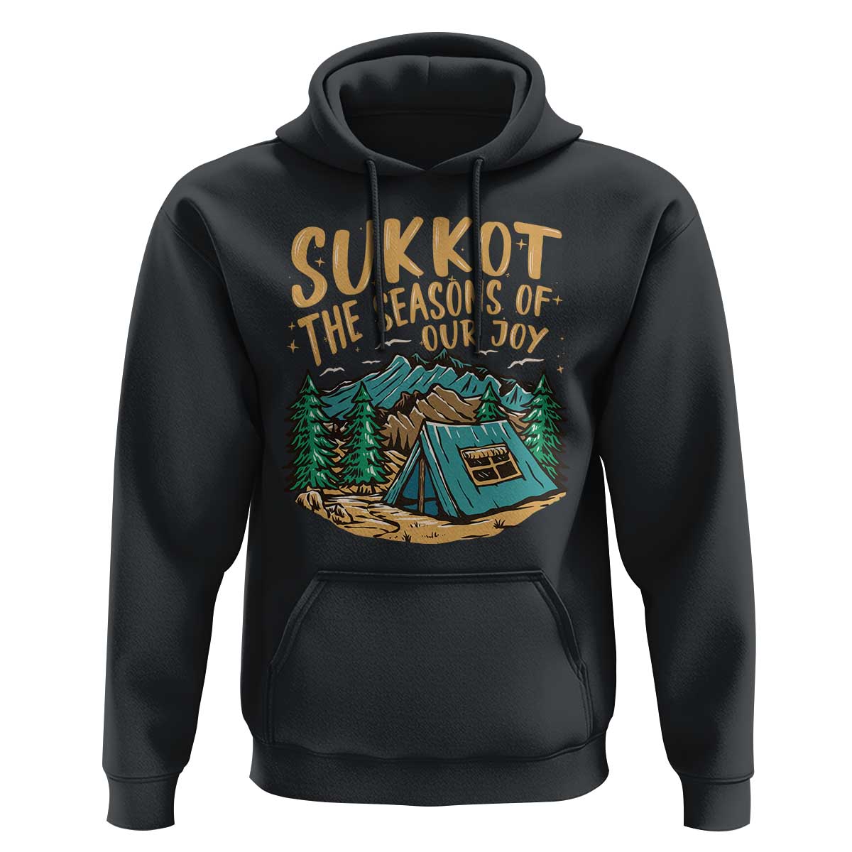 Sukkot Hoodie The Season Of Our Joy Jewish Holiday
