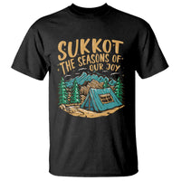 Sukkot T Shirt The Season Of Our Joy Jewish Holiday - Wonder Print Shop