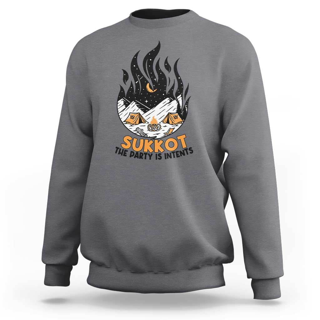 Sukkot Sweatshirt The Party is Intents Jewish Holiday - Wonder Print Shop