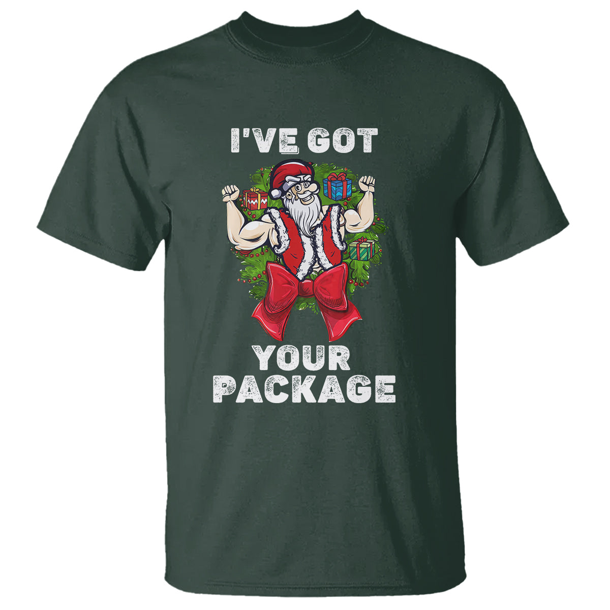 Christmas T Shirt I've Got Your Package Ugly Santa Gymer Gift - Wonder Print Shop
