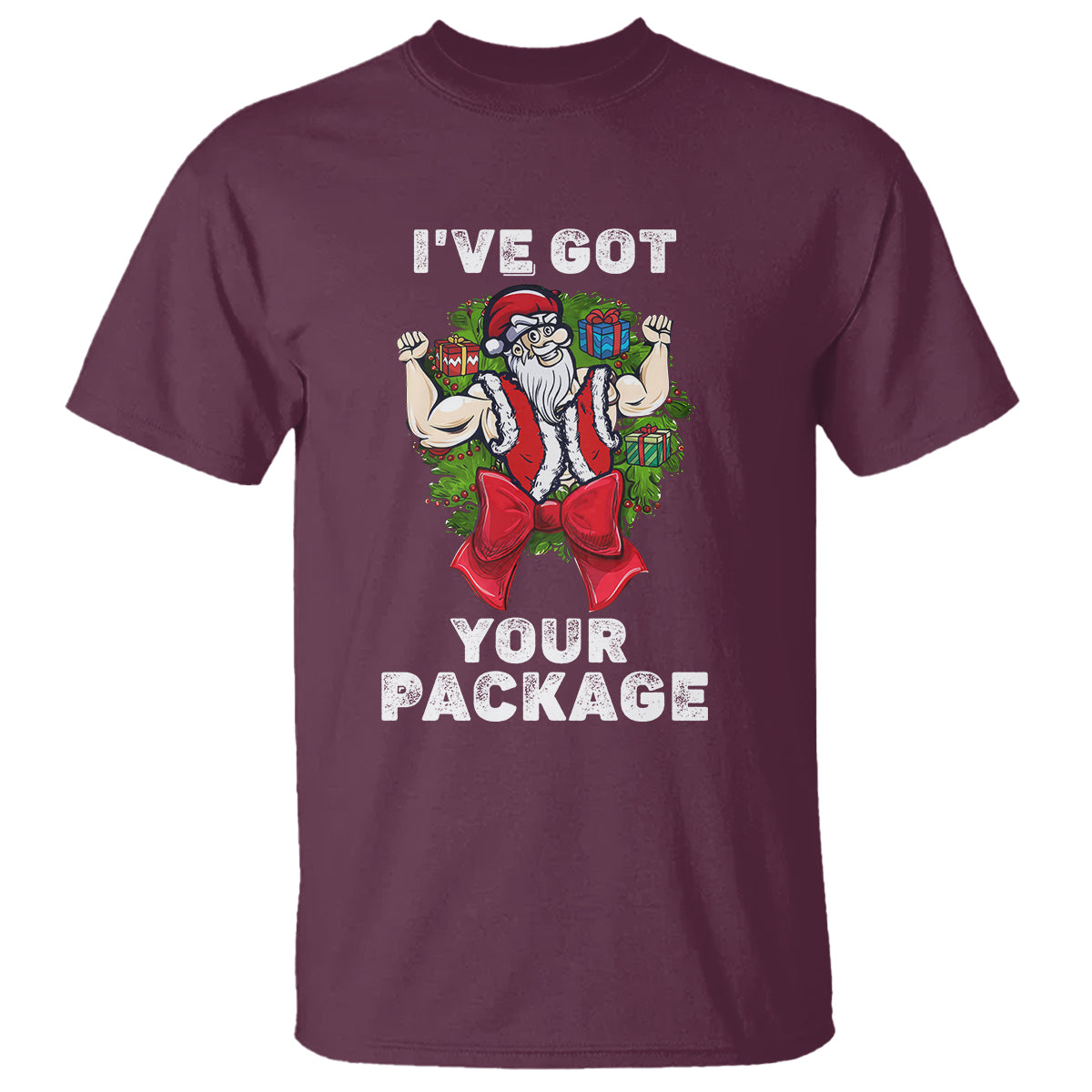 Christmas T Shirt I've Got Your Package Ugly Santa Gymer Gift - Wonder Print Shop