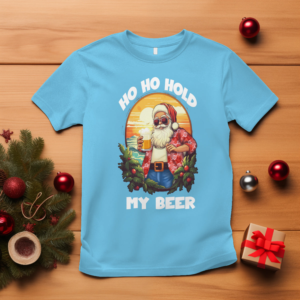 Christmas In Hawaii T Shirt Ho Ho Hold My Beer Cool Santa Sunglass - Wonder Print Shop