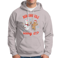Christmas Hoodie Did You Try Icing It? Snowman Nurse Snap Gingerbread - Wonder Print Shop