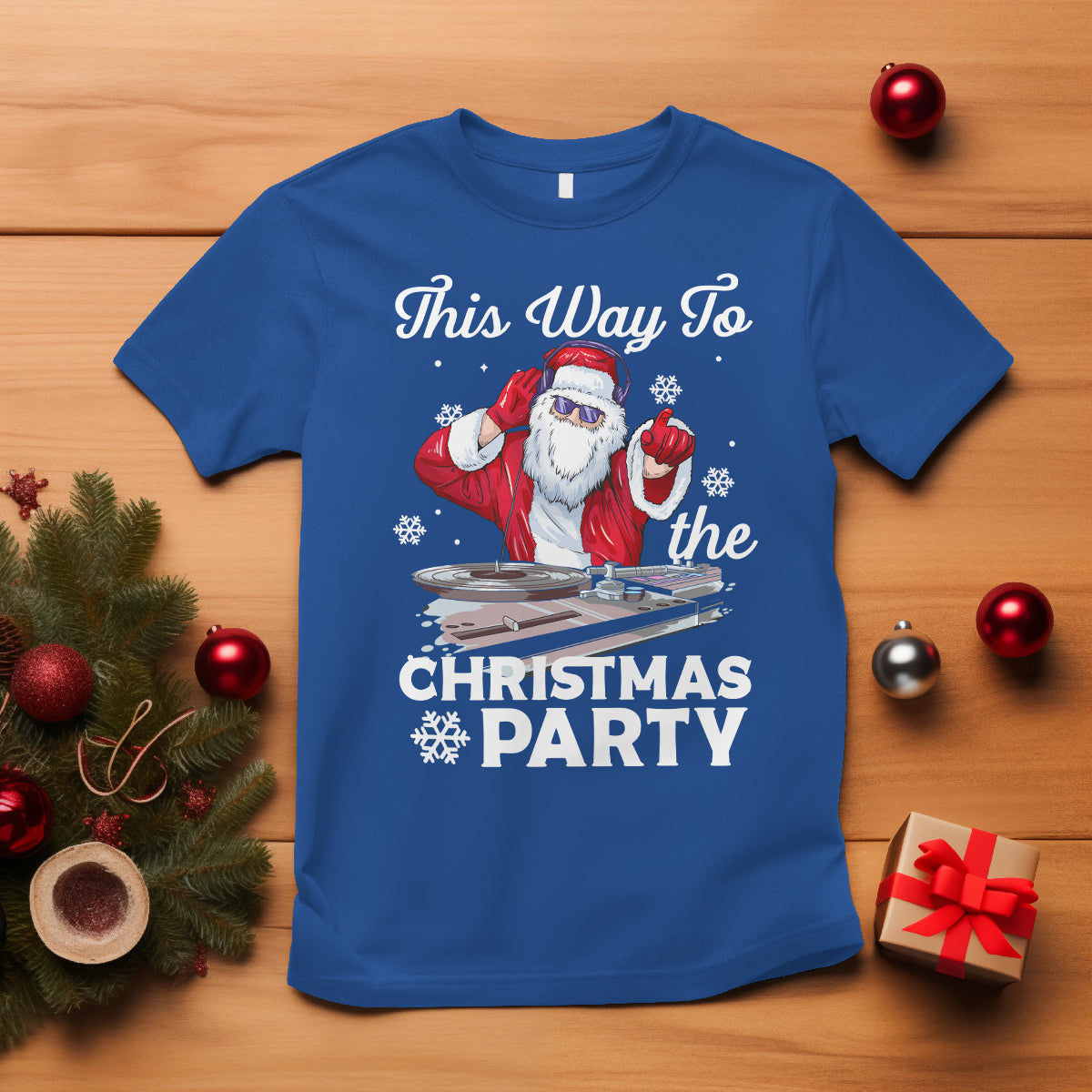 This Way to The Christmas Party Cool Santa DJ T Shirt - Wonder Print Shop