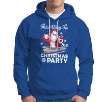 This Way to The Christmas Party Cool Santa DJ Hoodie - Wonder Print Shop