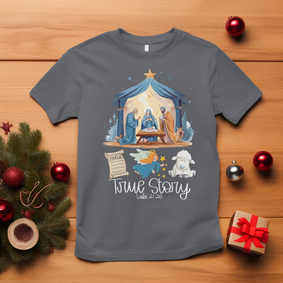 True Story Nativity Christmas Baby God Jesus Christian T Shirt - Wonder Print Shop