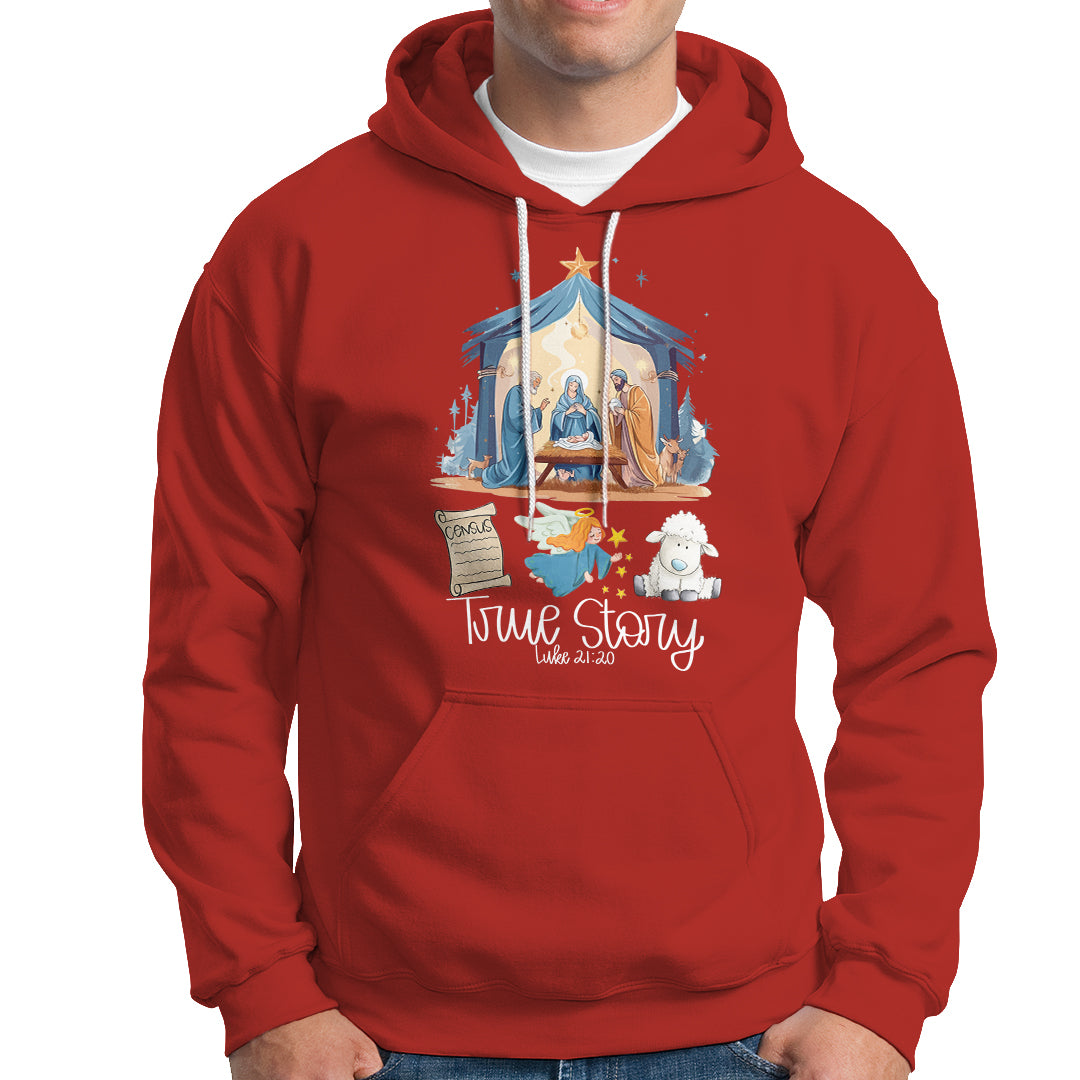 True Story Nativity Christmas Baby God Jesus Christian Hoodie - Wonder Print Shop