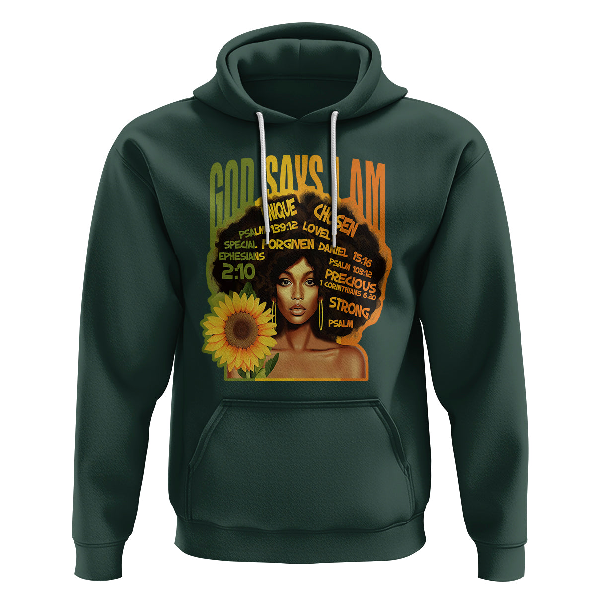 God Says I Am Melanin Strong Unique Black Women Sunflower Hoodie - Wonder Print Shop